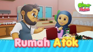 Rumah Atok  Omar amp Hana [upl. by Aserat917]