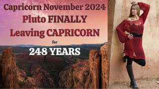 Capricorn November 2024 Pluto FINALLY LEAVING CAPRICORN for 248 Years Astrology Horoscope [upl. by Uokes]