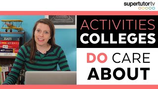 Activities That DO Impress Colleges OWN the College Admissions Process [upl. by Akahc436]