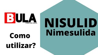 Bula do Nimesulida  NISULID® [upl. by Aldredge]