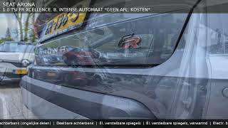 SEAT ARONA  10 TSI FR Xcellence B Intense Automaat Geen Afl kosten [upl. by Lovato500]