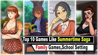 Top 10 Realistic Games Like Summertime Saga Family Games School Setting Part6 [upl. by Porty]