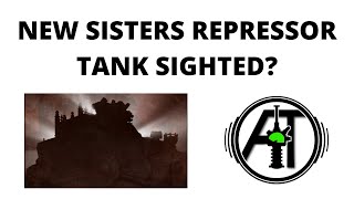 New Repressor Tank Sighted Sisters of Battle Tank Coming in Faith and Damnation Preview [upl. by Kalmick]