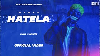 MEMAX  HATELA  OFFICIAL MUSIC VIDEO   MEMAX EP [upl. by Cayla]