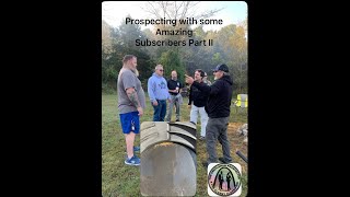 Prospecting with some amazing subscribers Part II at notellemcreek [upl. by Aymahs458]