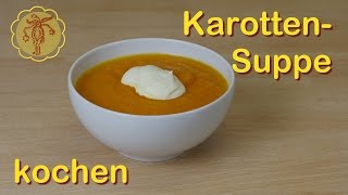 Karottensuppe kochen [upl. by Swerdna706]