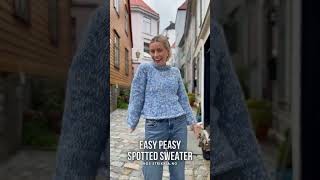 Easy Peasy Spotted Sweater 💙🤍 Strikkia [upl. by Sheline381]