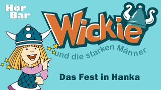 Wickie Das Fest in Hanka  Hörgeschichte für Kinder kidsfun wickie hörbuch [upl. by Aifos774]