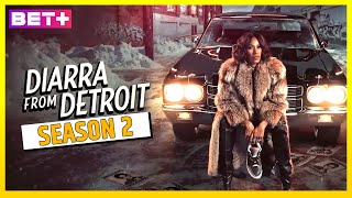 Diarra From Detroit Season 2 First Look Update and Preview [upl. by Nelleeus]