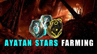 Ayatan Stars Farming Guide  Where amp How to farm them  Warframe [upl. by Boniface]