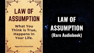 Law of Assumption  What You Think is True Happens in Your Life Audiobook NevilleGoddardampAbdullah [upl. by Ennyl]