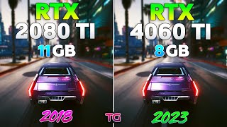 RTX 2080 Ti vs RTX 4060 Ti  Test in 10 Games [upl. by Imis]