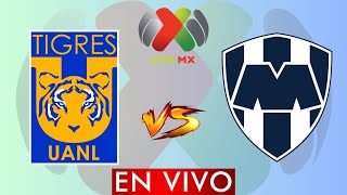 TIGRES VS MONTERREY EN VIVO  CUARTOS DE FINAL LIGA BBVA MX CLAUSURA 2024  DONDE VER EN VIVO [upl. by Ikkim]