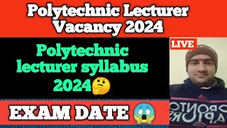 Polytechnic lecture Notification 2024 😱 syllabus ukpsc uk पॉलिटेक्निकलेक्चरर uttarakhand [upl. by Eilliw]