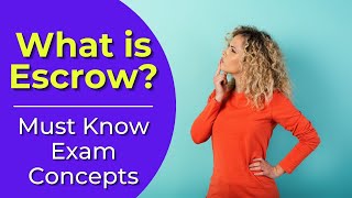 Escrow What is it Real estate license exam questions [upl. by Benoite]