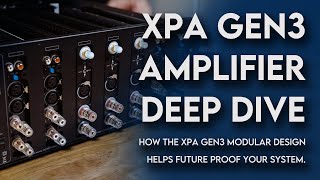 What Makes the XPA Amplifiers Truly Unique [upl. by Feirahs]