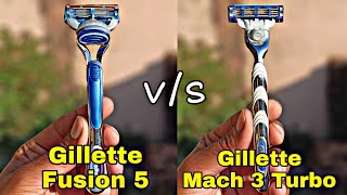 Gillette Fusion 5 Vs Gillette Mach 3 TurboComparision In Hindi🇮🇳 [upl. by Lipp]