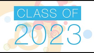 Our Class of 2023 [upl. by Lemal]