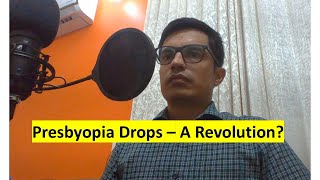 Presbyopia Drops  A Revolution [upl. by Nnazus]