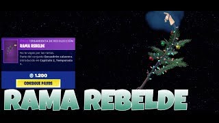 FORTNITE RAMA REBELDE PICO  NOEL BRANCH BASHER PICKAXE [upl. by Nnaeiluj]