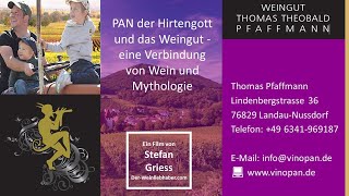 Der Gott Pan und das Weingut Thomas Pfaffmann Eine Verbindung von Mythologie und Wein [upl. by Siduhey]