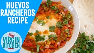 HUEVOS RANCHEROS  MEXICAN EGG BREAKFAST RECIPE [upl. by Neibaf]