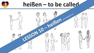 heißen  Whats your name  Learn German Lesson 10  Complete A1B1 Course  Deutsch lernen [upl. by Nolla]