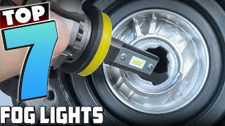 Top 7 Best Fog Lights to Improve Your Night Driving [upl. by Archambault]