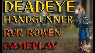 LostArk DeadEyeDevil Hunter HandgunnerPistoleer RvR Gameplay in Rowen [upl. by Allistir131]