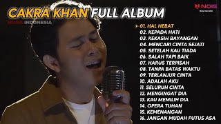 CAKRA KHAN FULL ALBUM 16 SONG [upl. by Ydahs]