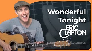 Wonderful Tonight Easy Guitar Lesson  Eric Clapton [upl. by Etnahsa311]