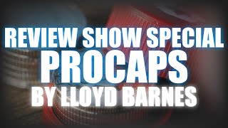 Procaps by Lloyd Barnes  Review Show Special [upl. by Jopa]