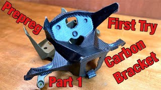 Prepreg Carbon Fiber Front Bracket First TryFail Part 1  Super Light Panigale Part 3 [upl. by Selia]