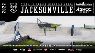 2022 SLS Jacksonville  Mens PRELIM  Full Broadcast [upl. by Nnylyaj55]