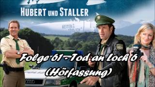 Hubert und Staller  Folge 61  Tod an Loch 6 🎧Hörfassung🎧 [upl. by Brote]