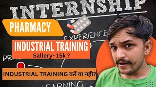 क्या Pharma internship पर पैसे मिलते है❗Industrial Training Training in pharma company [upl. by Dric]