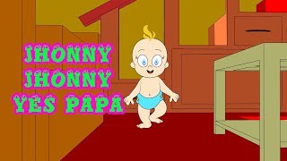 Jhonny Jhonny Yes Papa  Jhonny Kids  Nursery Rhymes [upl. by Eleen]