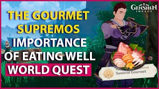 The Gourmet Supremos The Importance of Eating Well  Samurai Gourmet Achievement  Genshin Impact [upl. by Macey]