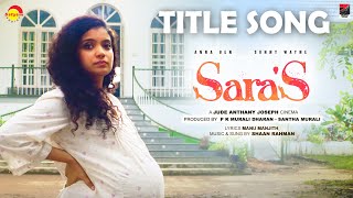 Saras Title Song  Jude Anthany Joseph  Shaan Rahman [upl. by Auqinahc]