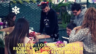 OT 2017 Los concursantes reciben muy emocionados los regalos de los Reyes Magos [upl. by Anyek]