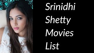 Srinidhi Shetty Movies List [upl. by Gnet]