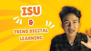 Isu dan Trend Digital Learning [upl. by Akinom]