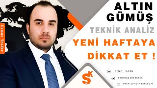 ALTIN ANALİZİ VE GÜMÜŞ ANALİZİ YENİ HAFTAYA DİKKAT ET [upl. by Sebastian]