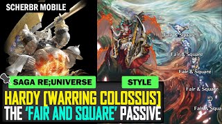 Hardy Warring Colossus Style Spotlight How Does Fair amp Square Works  Romancing SaGa reUniverSe [upl. by Appolonia]