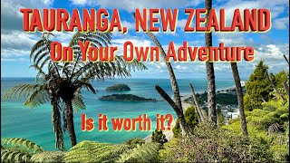 Tauranga New Zealand SelfGuided Adventure  Is It Worth It [upl. by Essilrahc]