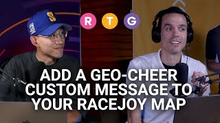 Add a GeoCheer Custom Message to Your RaceJoy Map [upl. by Edrahs]