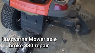 Husqvarna Riding Lawnmower Broken Axle Tuff Torq K46 [upl. by Miun553]