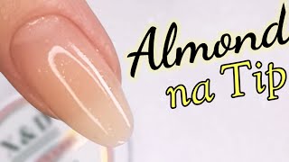 Como Fazer Formato ALMOND na Tip  Cutilagem  UNHAS DE GEL [upl. by Dasa]