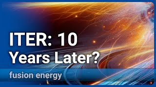 ITER 10 Years Later • What the New Schedule Really Means  Hartmut Zohm [upl. by Haididej133]