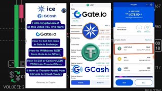 How to Sell ICE  How to Withdraw USDT From Gateio To GCash  How to Convert USDT to Peso in GCash [upl. by Speroni513]